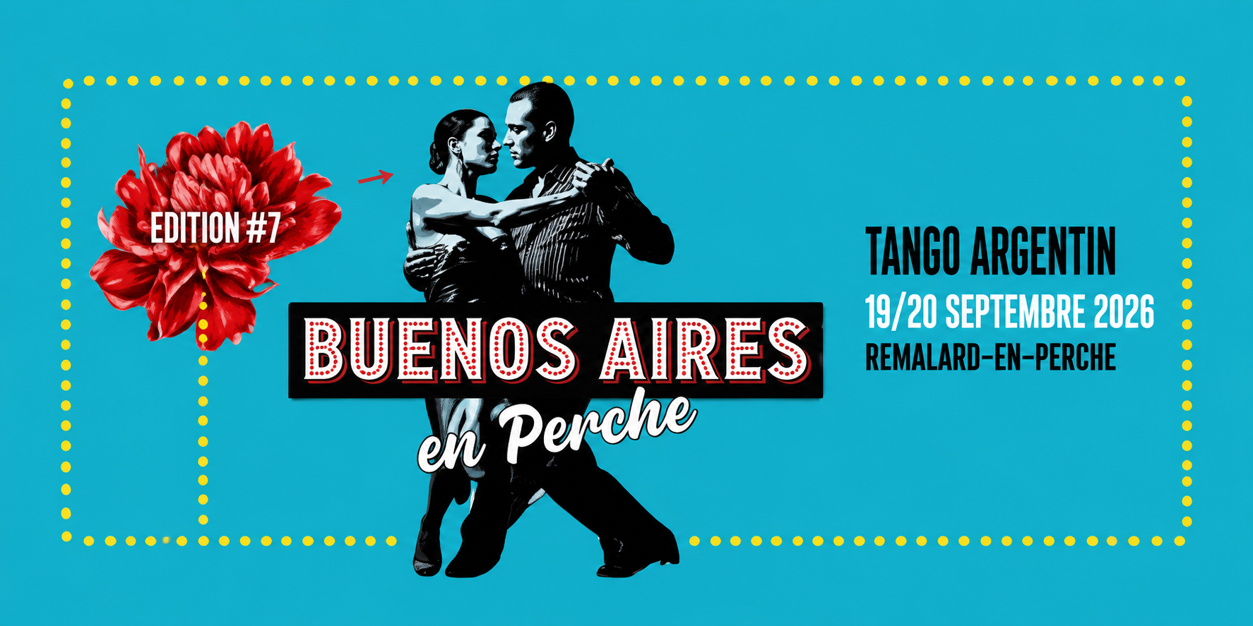 Festival Buenos Aires en Perche 2026 édition#7 Festival Buenos Aires en Perche 2026 édition#7